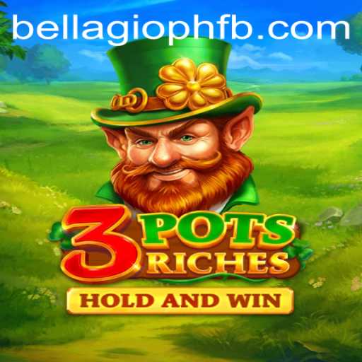 Discover the Thrilling World of 3potsRiches at Bellagio PH