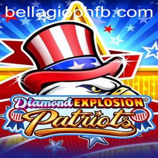 Explore the Thrills of DiamondExplosionPatriots: A Comprehensive Guide to BELLAGIO PH's Latest Gaming Sensation